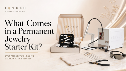 What Comes in a Permanent Jewelry Starter Kit? Everything You Need to Launch Your Business