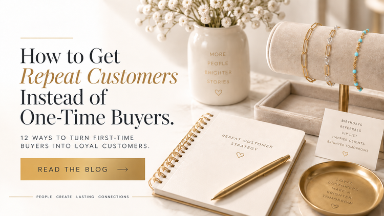 How to Get Repeat Customers Instead of One-Time Buyers