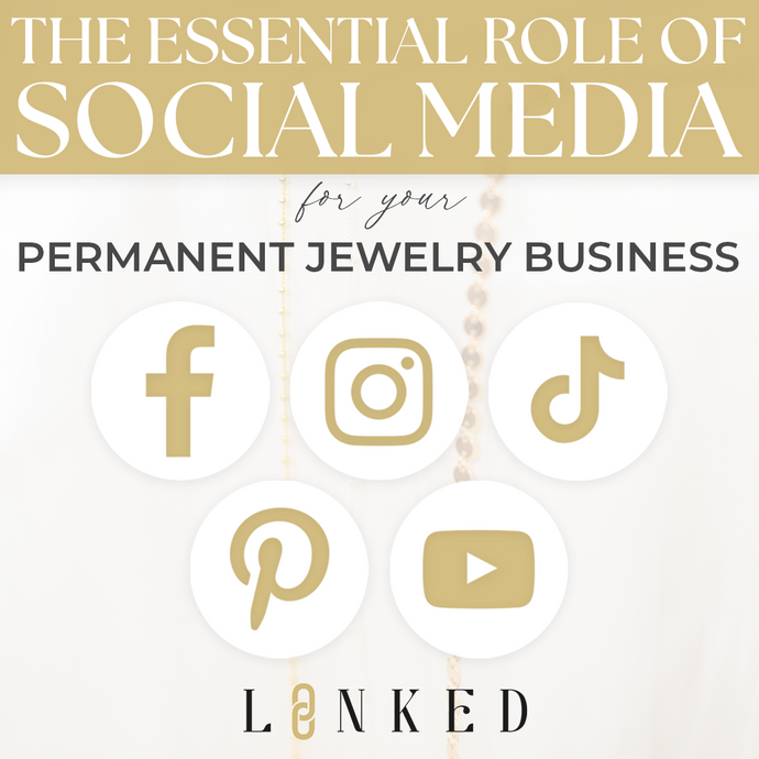 The Essential Role of Social Media for Your Permanent Jewelry Business