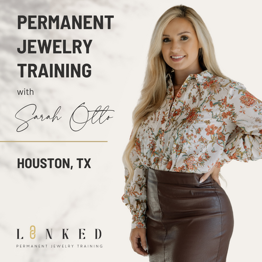 LINKED Permanent Jewelry In-Person Training