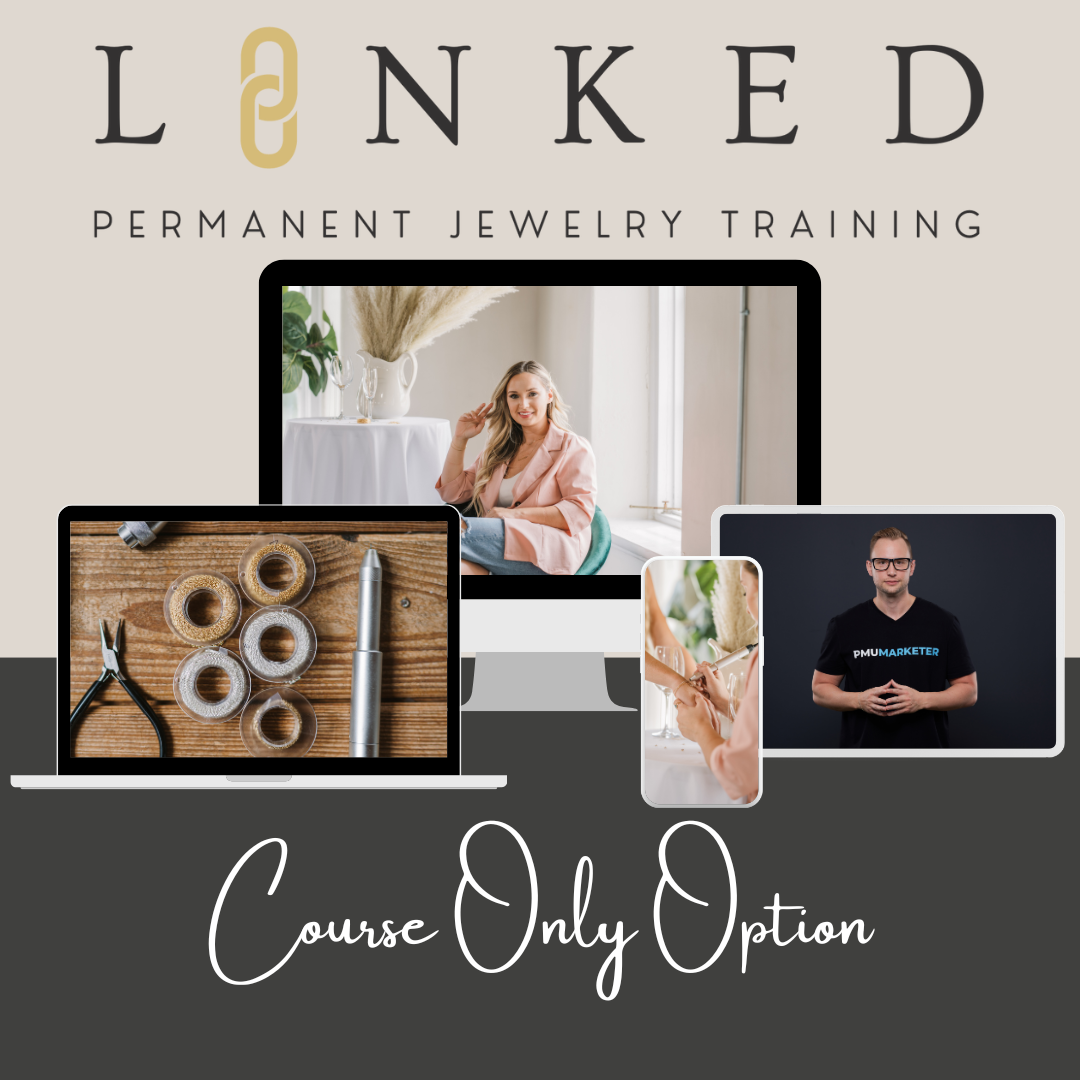LINKED Permanent Jewelry Training Course Only LINKED Permanent