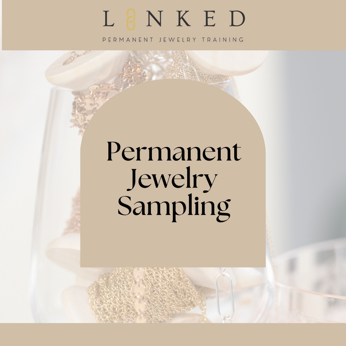 Permanent Jewelry Sampling: A Complete Guide