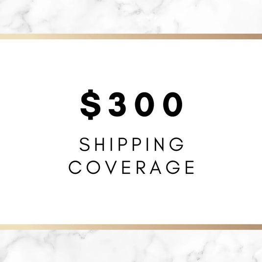 Shipping Coverage on Orders up to $300