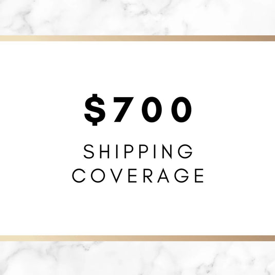 Shipping Coverage on Orders up to $700