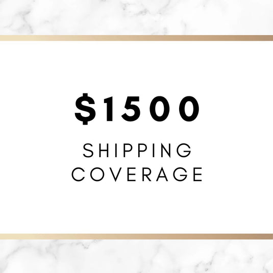 Shipping Coverage on Orders up to $1500